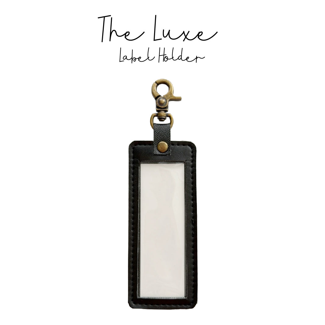 The Luxe Label Holder